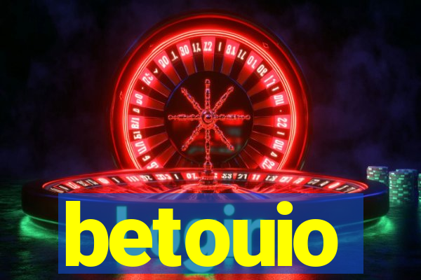 betouio