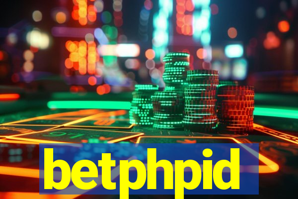betphpid