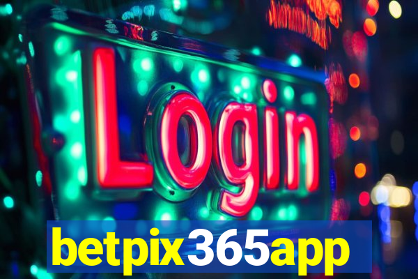 betpix365app