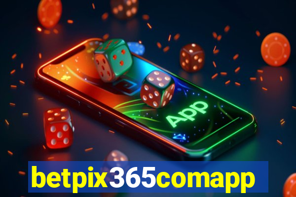 betpix365comapp