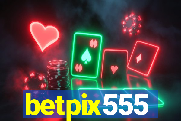 betpix555