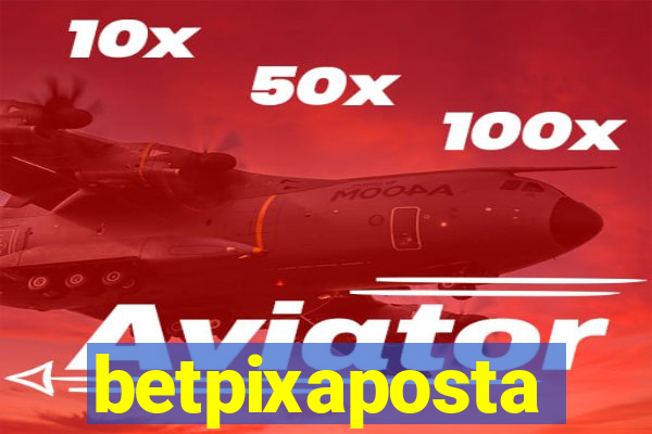 betpixaposta