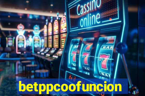 betppcoofuncion