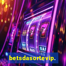 betsdasortevip.com