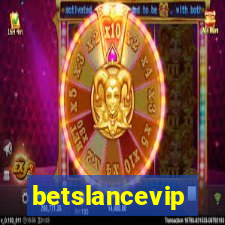 betslancevip
