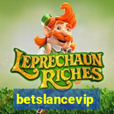 betslancevip