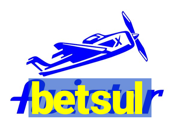 betsul