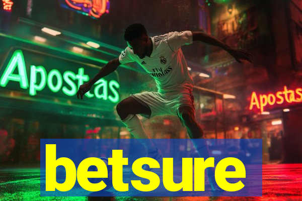 betsure