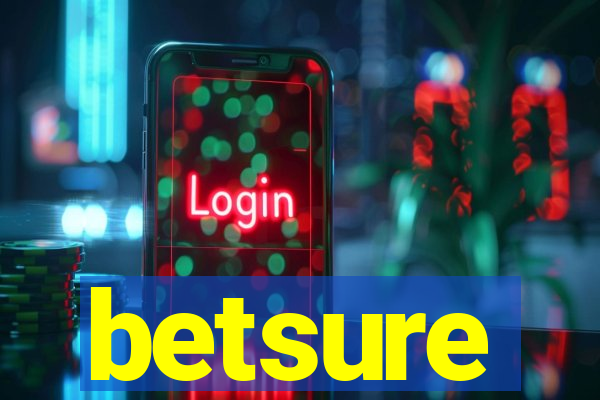 betsure