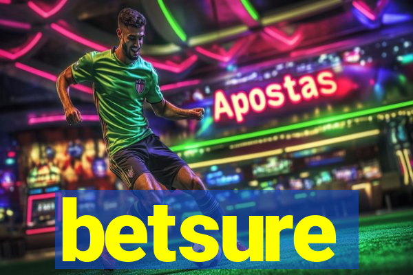 betsure