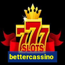 bettercassino