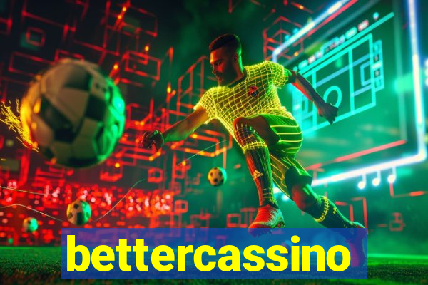 bettercassino