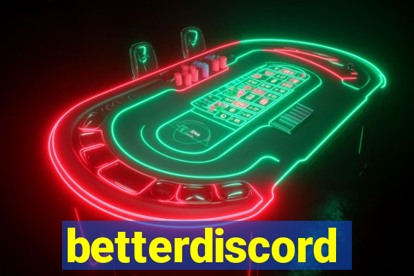 betterdiscord