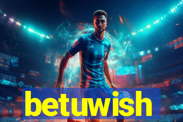 betuwish