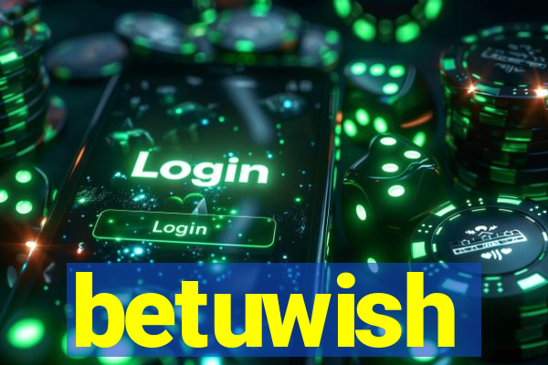 betuwish