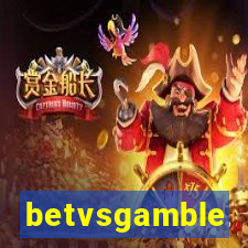 betvsgamble