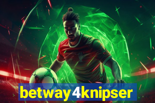 betway4knipser