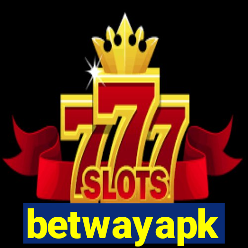 betwayapk