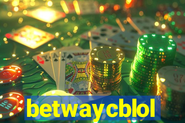 betwaycblol