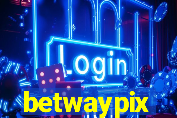 betwaypix