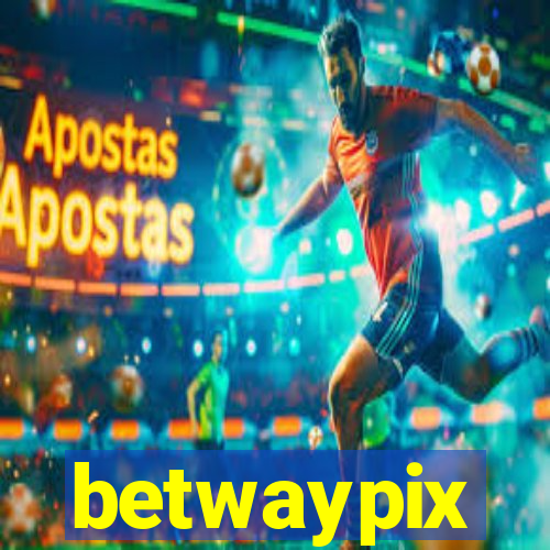 betwaypix