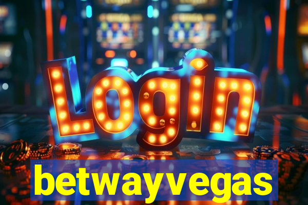 betwayvegas