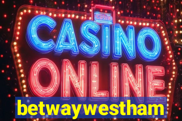 betwaywestham
