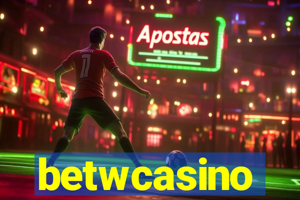 betwcasino