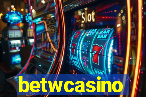 betwcasino