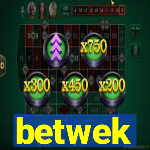 betwek