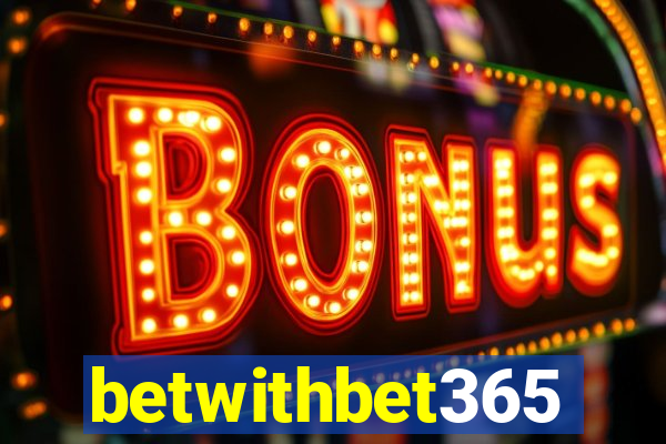 betwithbet365