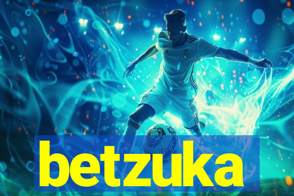betzuka