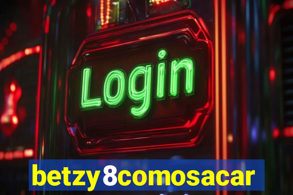betzy8comosacar