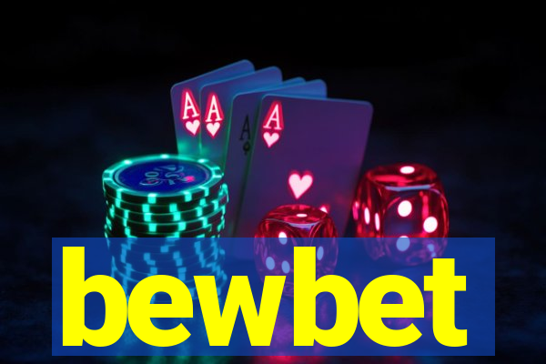 bewbet