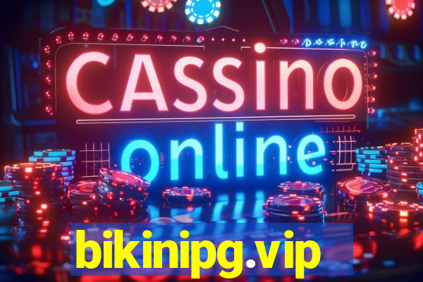 bikinipg.vip