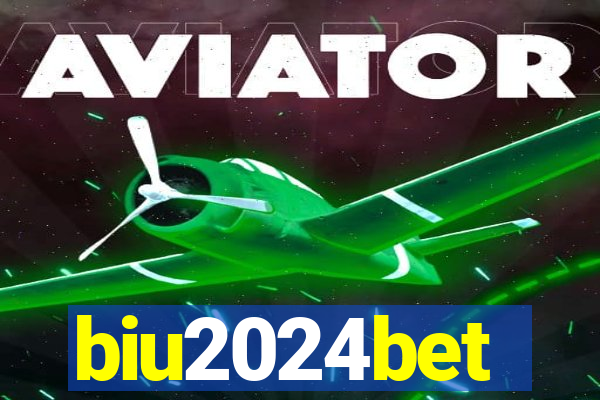 biu2024bet
