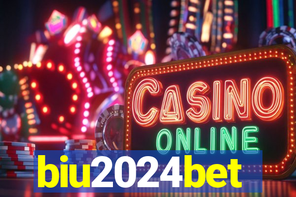 biu2024bet