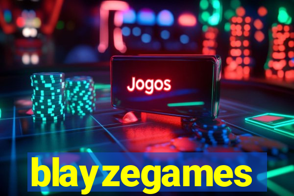 blayzegames