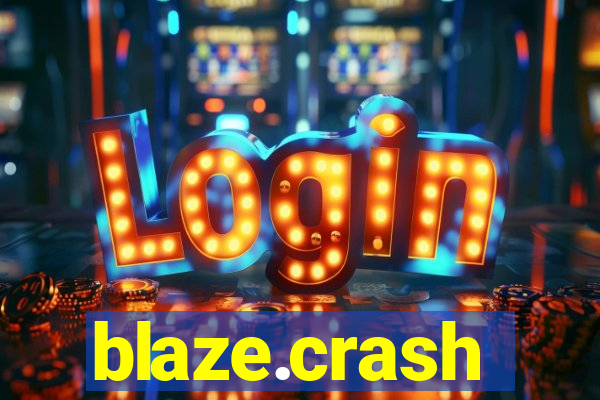 blaze.crash