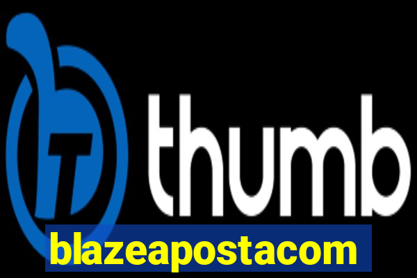 blazeapostacom