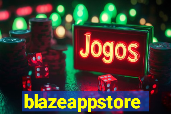 blazeappstore