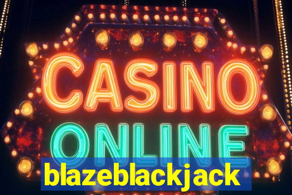 blazeblackjack