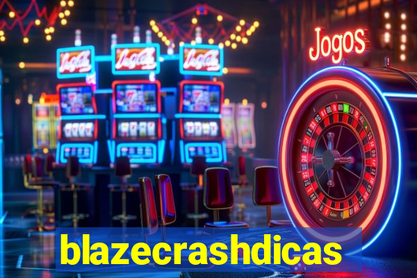 blazecrashdicas