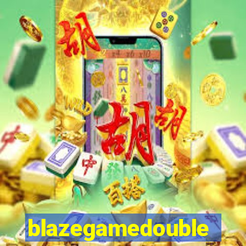 blazegamedouble