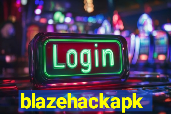 blazehackapk