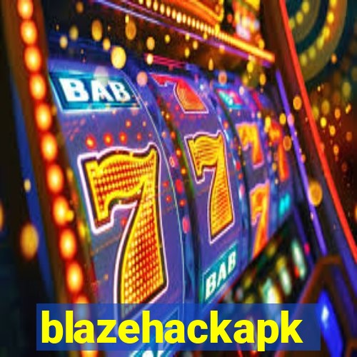 blazehackapk