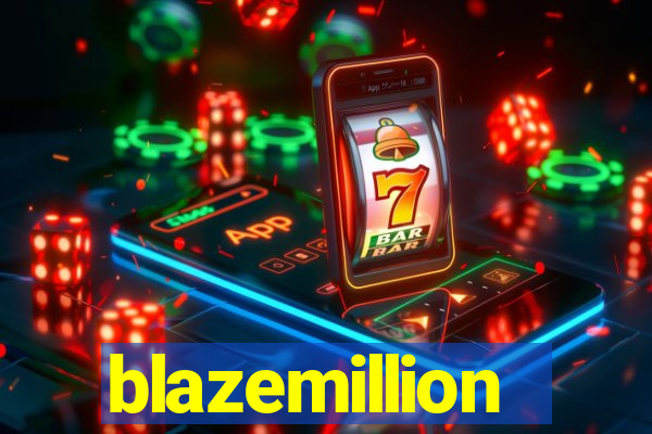 blazemillion
