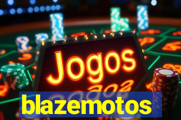 blazemotos