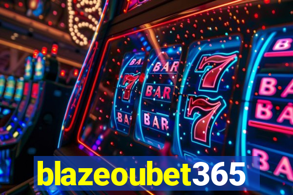 blazeoubet365