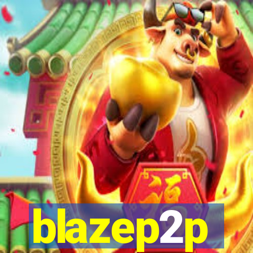 blazep2p